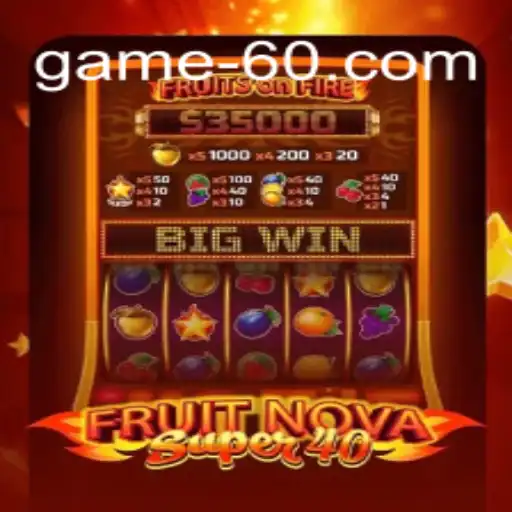 Explorando o Mundo de FruitNovaSuper40: A Nova Sensação do Game60.com