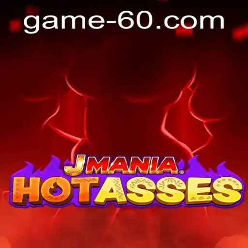 Tudo o Que Você Precisa Saber Sobre JManiaHotAsses: O Novo Fenômeno de game60.com